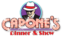 Capone's Dinner & Show
