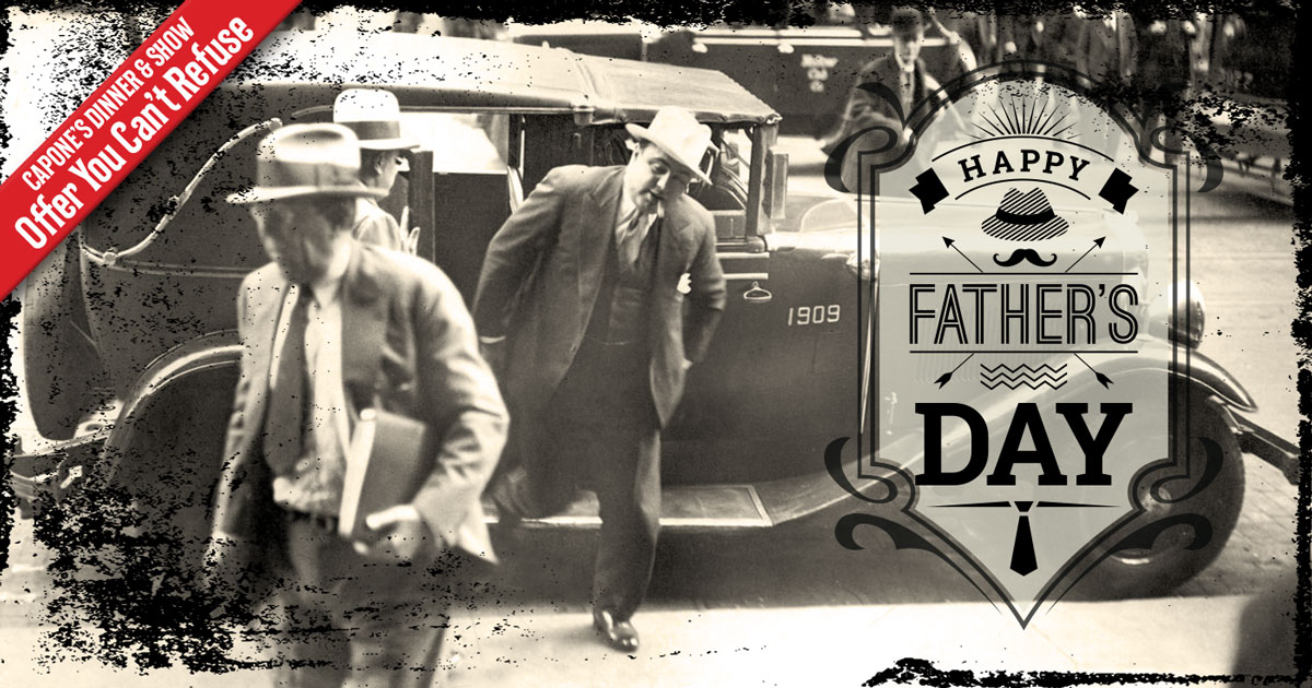 Capone’s + Father’s Day = Great Idea!