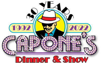 30 Years - Capone's Dinner & Show