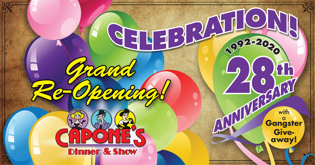 Capone’s Dinner Show Re-Opening in July